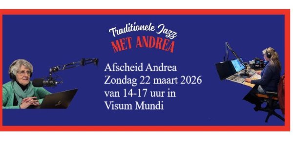Foto: Afscheid Traditionele Jazz met Andrea